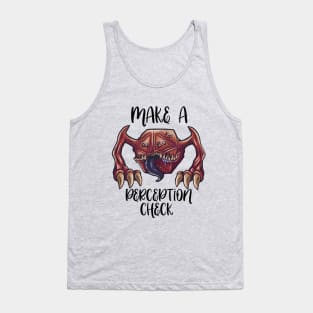 Make A Perception Check Tank Top